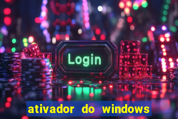 ativador do windows 7 loader